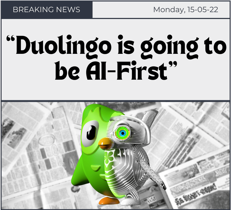 Beating the Dead Owl? Duolingo’s AI&nbsp;Gamble